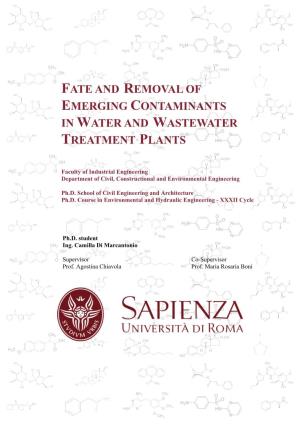 Fate and Removal of Emerging Contaminants in Water and Wastewater Treatment Plants