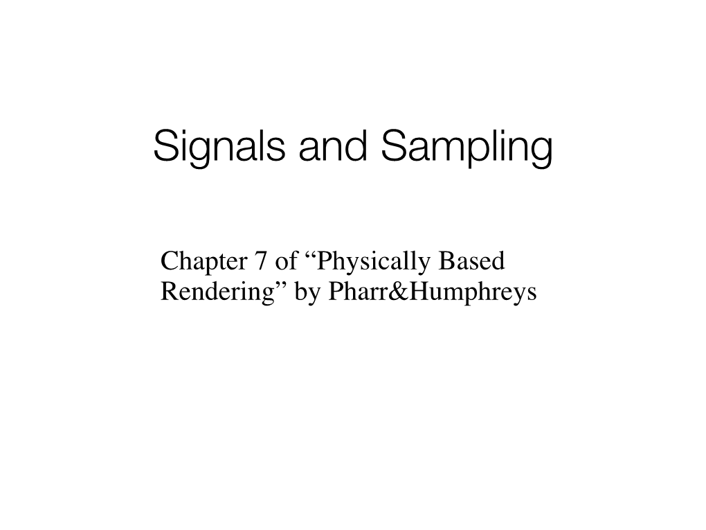 Signals and Sampling