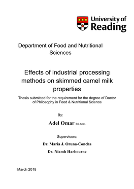 Effects of Industrial Processing Methods on Skimmed Camel Milk Properties