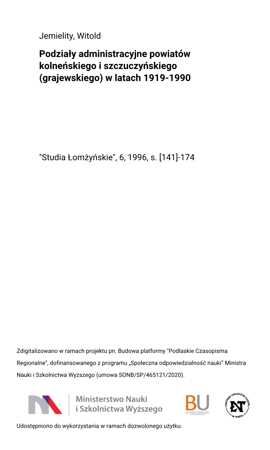 Podziały Administracyjne Powiatów Kolneńskiego I Szczuczyńskiego (Grajewskiego) W Latach 1919-1990