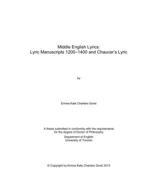 Middle English Lyrics: Lyric Manuscripts 1200–1400 and Chaucer’S Lyric