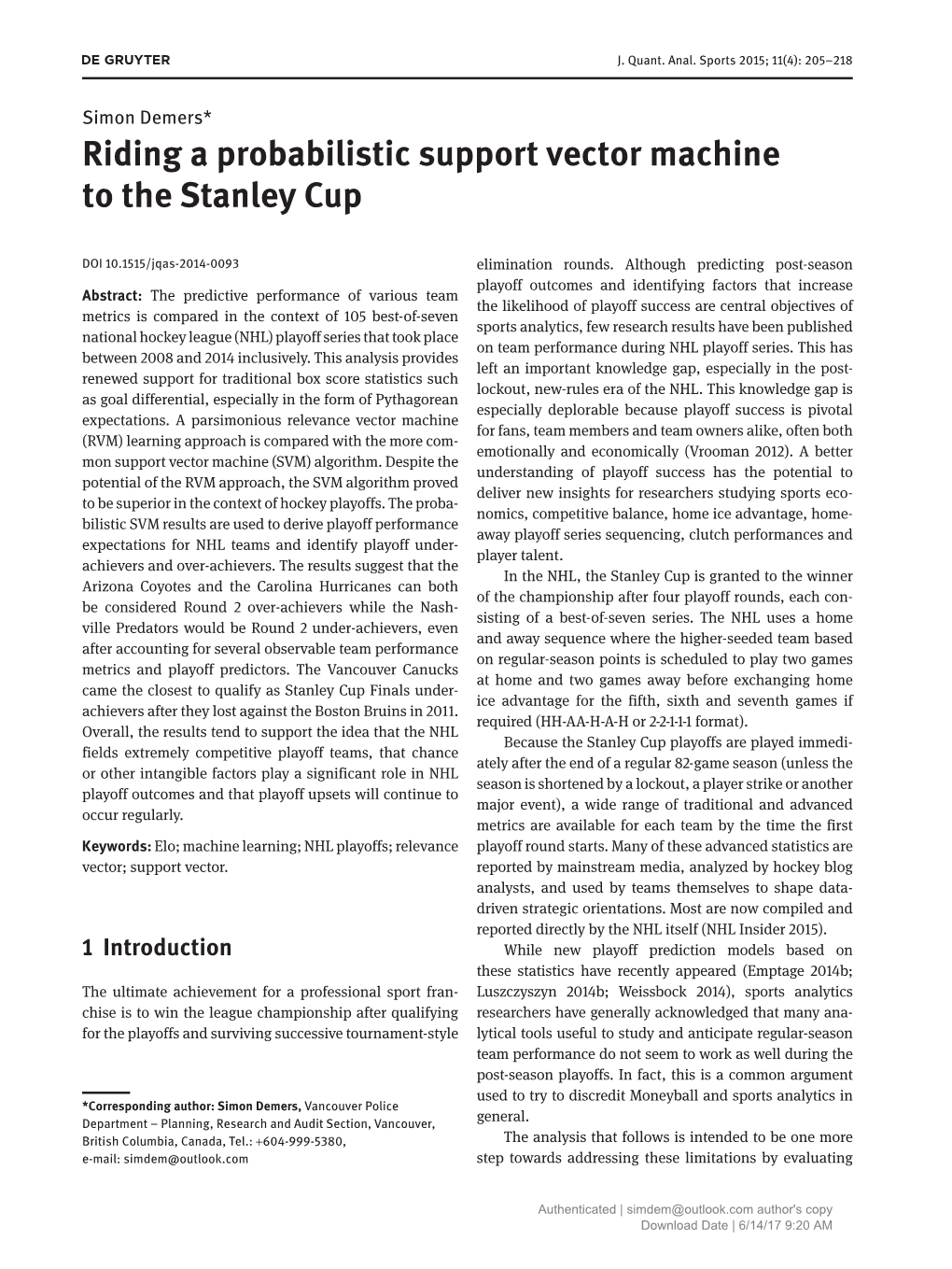 Riding a Probabilistic Support Vector Machine to the Stanley Cup