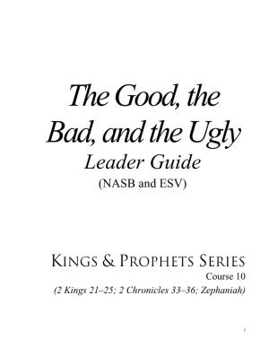 The Good, the Bad, and the Ugly Leader Guide