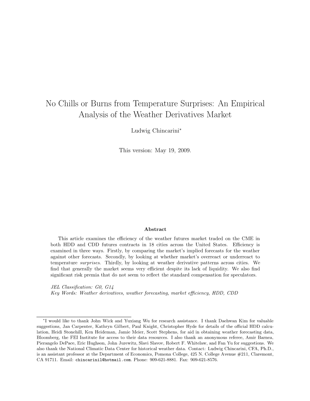 An Empirical Analysis of the Weather Derivatives Market