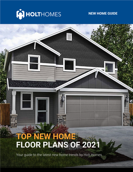 Top New Home Floor Plans of 2021