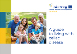 A Guide to Living with Celiac Disease