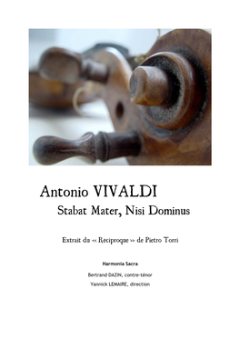 Antonio VIVALDI Stabat Mater , Nisi Dominus