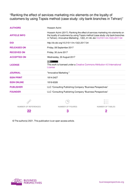 “Ranking the Effect of Services Marketing Mix Elements on the Loyalty of Customers by Using Topsis Method (Case Study: City Bank Branches in Tehran)”