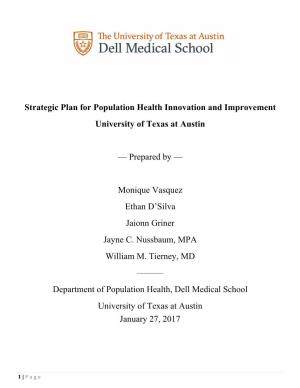 Strategic Plan for Population Health Innovation and Improvement University of Texas at Austin