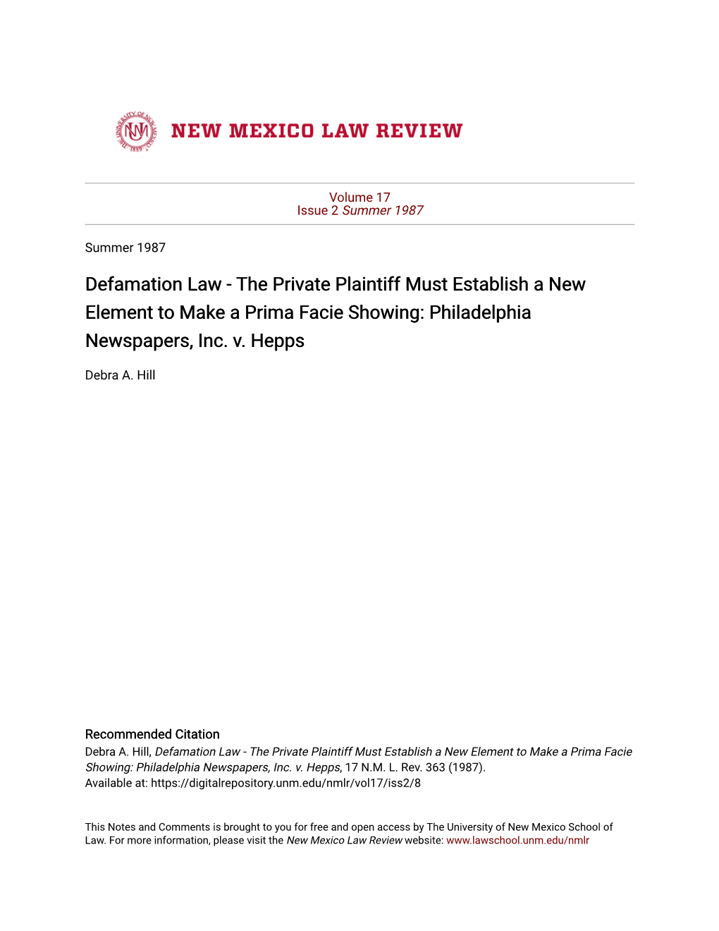 Defamation Law - the Private Plaintiff Must Establish a New Element to Make a Prima Facie Showing: Philadelphia Newspapers, Inc