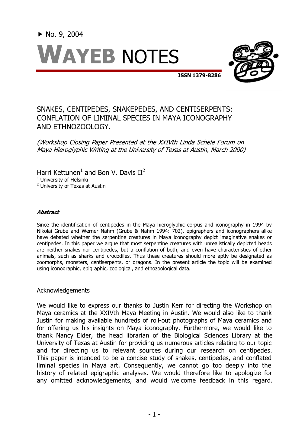 Snakes, Centipedes, Snakepedes, and Centiserpents: Conflation of Liminal Species in Maya Iconography and Ethnozoology