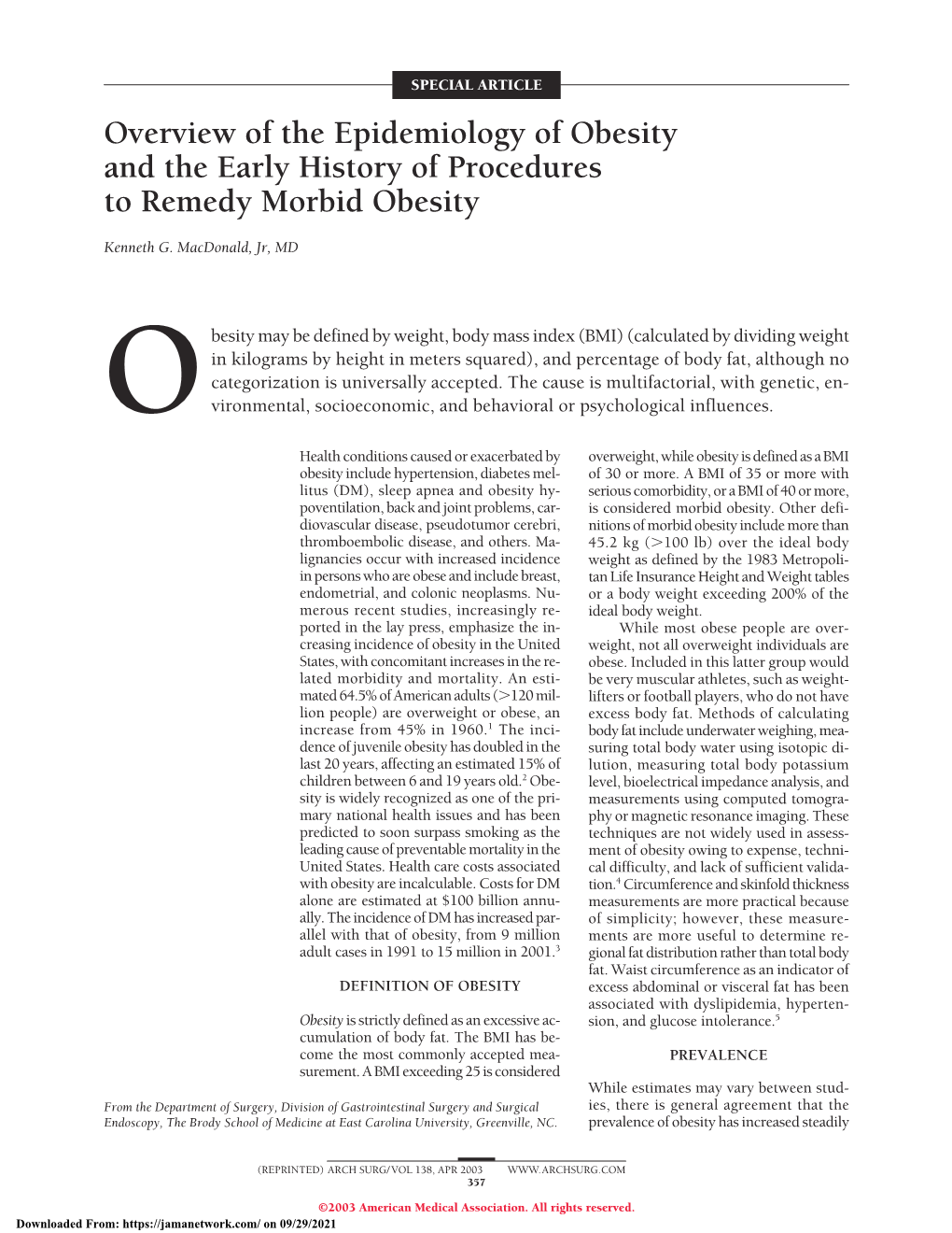 Overview of the Epidemiology of Obesity and the Early History of Procedures to Remedy Morbid Obesity