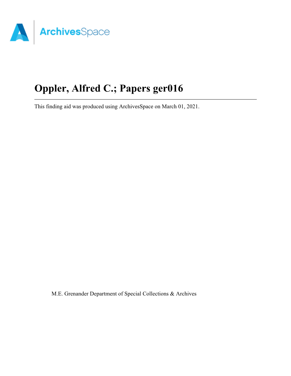 Oppler, Alfred C.; Papers Ger016
