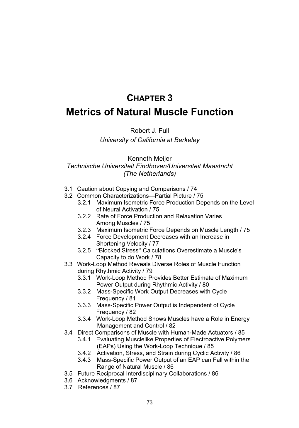 Metrics of Natural Muscle Function