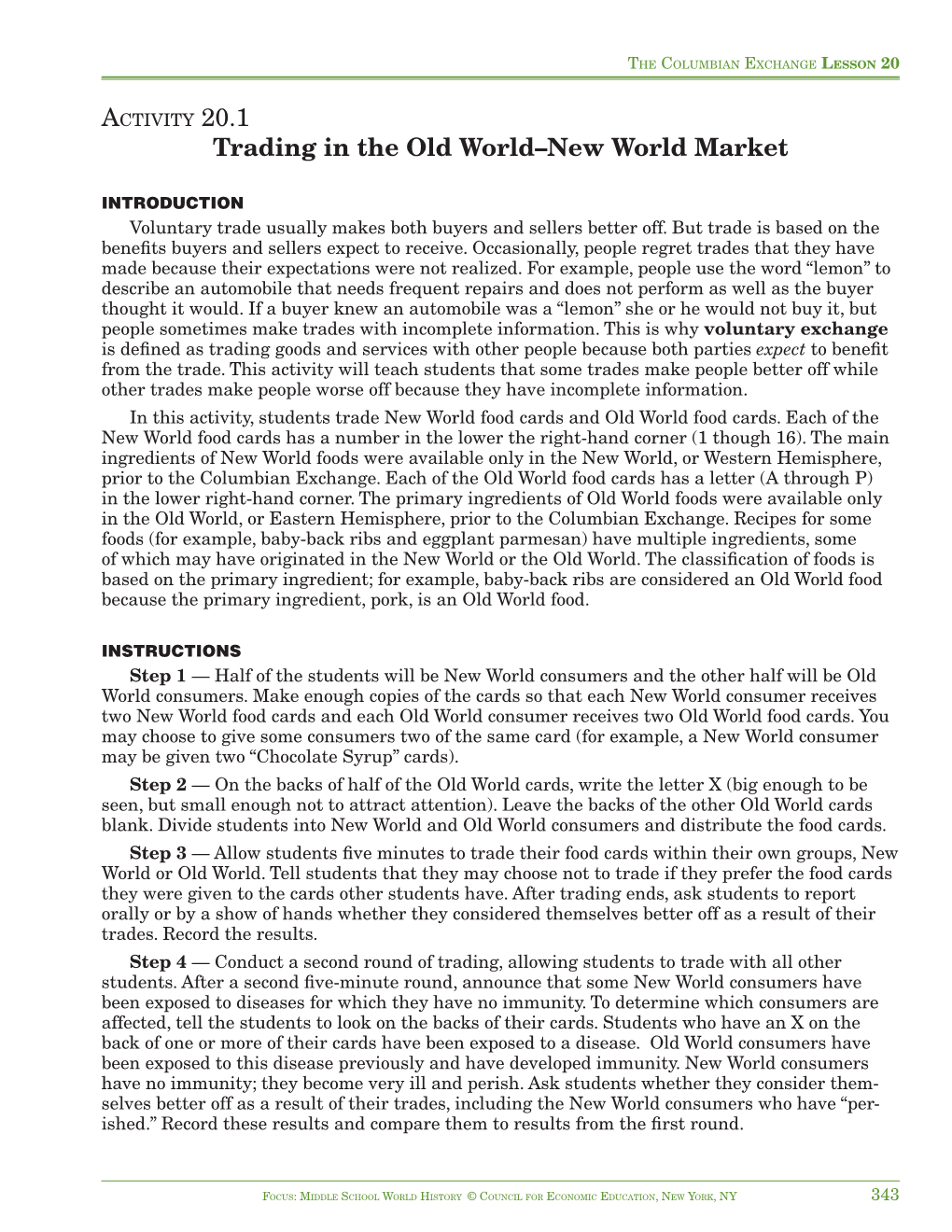 ACTIVITY 20.1 Trading in the Old World–New World Market