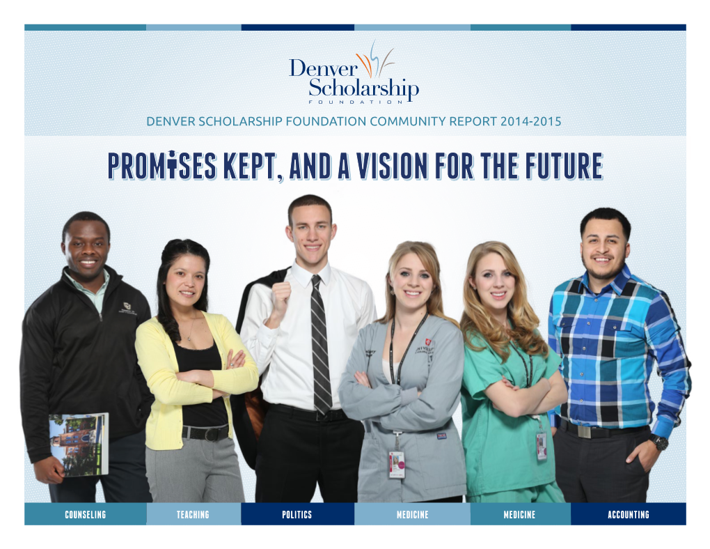 Denver Scholarship Foundation Community Report 2014-2015