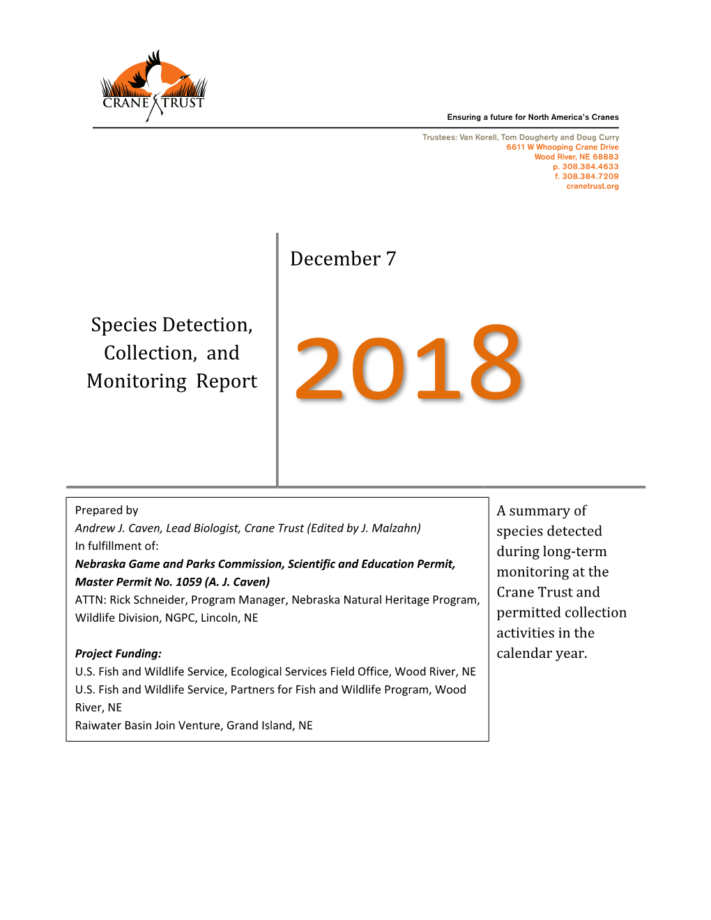 Caven, A.J. 2018. 2018 Species Detection, Collection, And