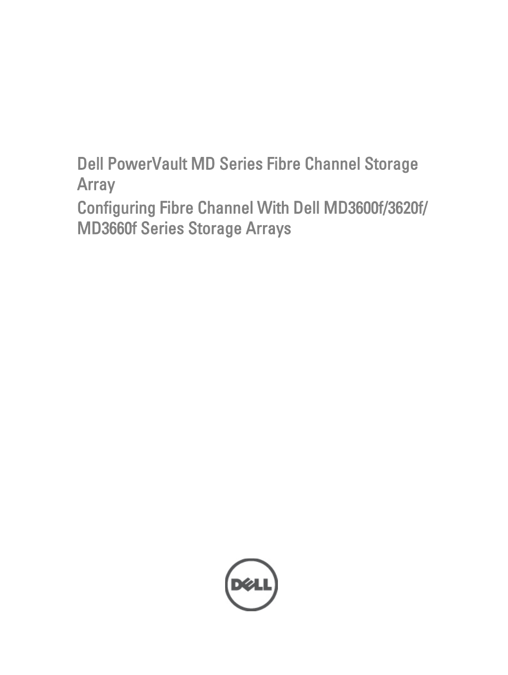 Configuring Fibre Channel Storage Arrays