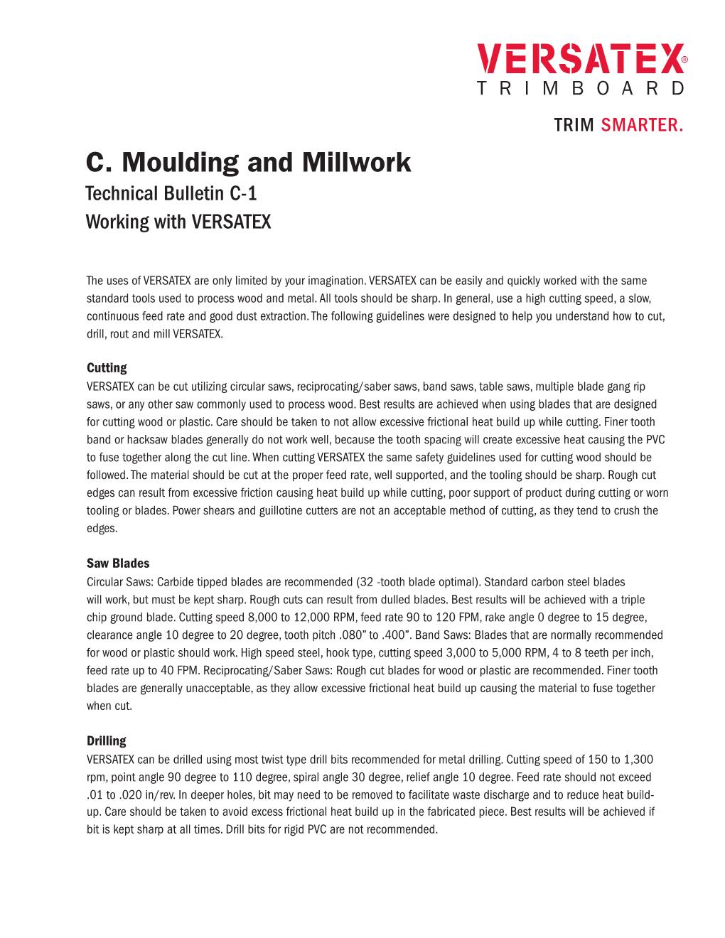 C. Moulding and Millwork Technical Bulletin C-1 Working with VERSATEX