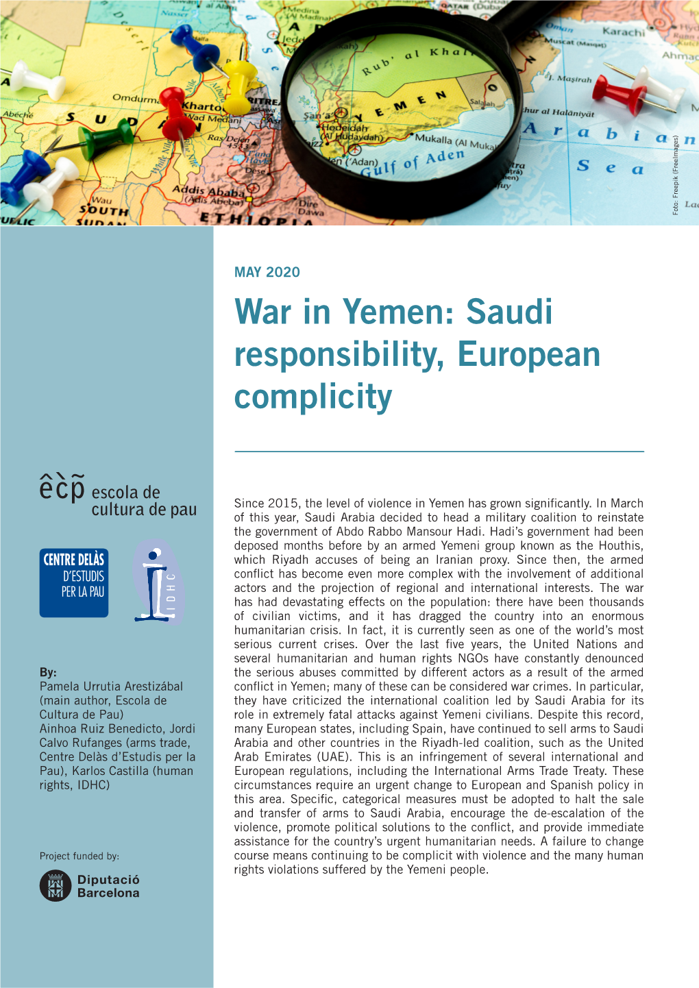 War in Yemen: Saudi Responsibility, European Complicity