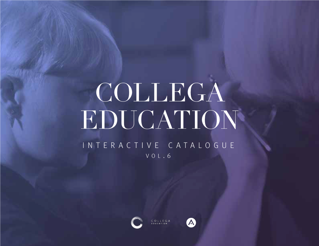COLLEGA EDUCATION Interactive C a T a L O G U E V O L