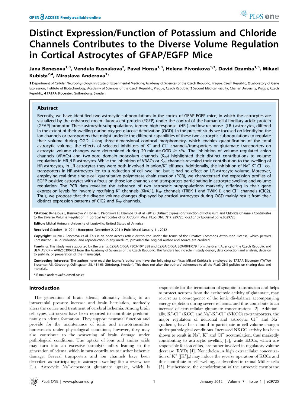 Distinct Expression/Function of Potassium and Chloride Channels Contributes to the Diverse Volume Regulation in Cortical Astrocytes of GFAP/EGFP Mice