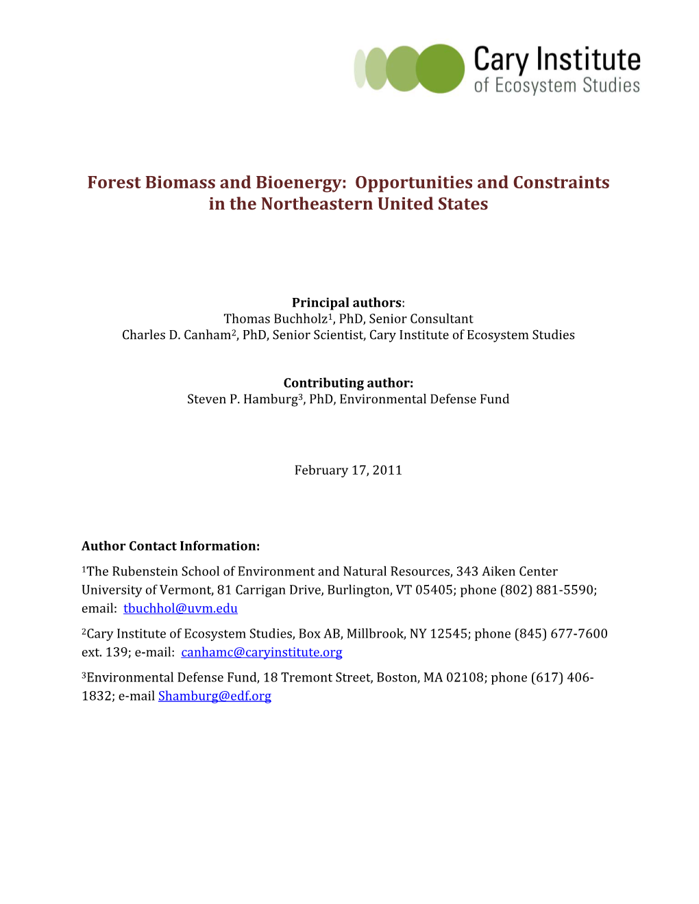 Forest Biomass and Bioenergy: Opportunities and Constraints in the Northeastern United States