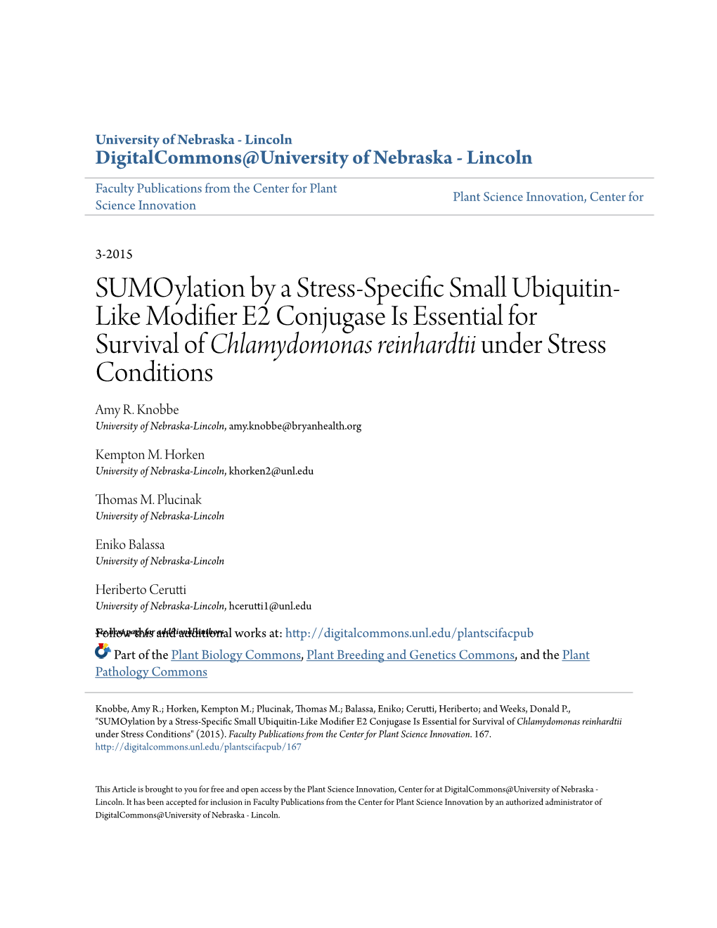 Sumoylation by a Stress-Specific Small Ubiquitin-Like Modifier E2