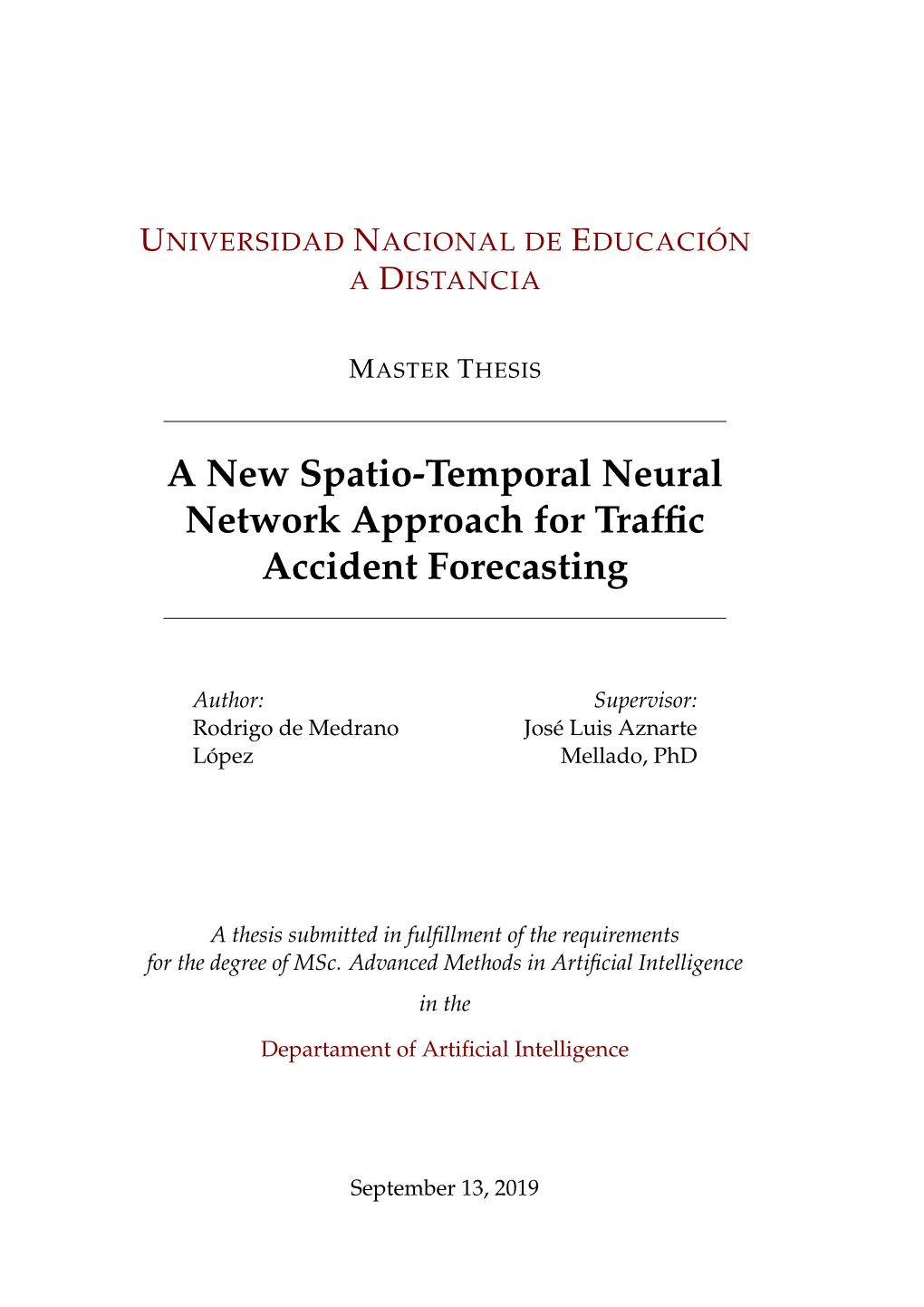 A New Spatio-Temporal Neural Network Approach for Traffic Accident Forecasting