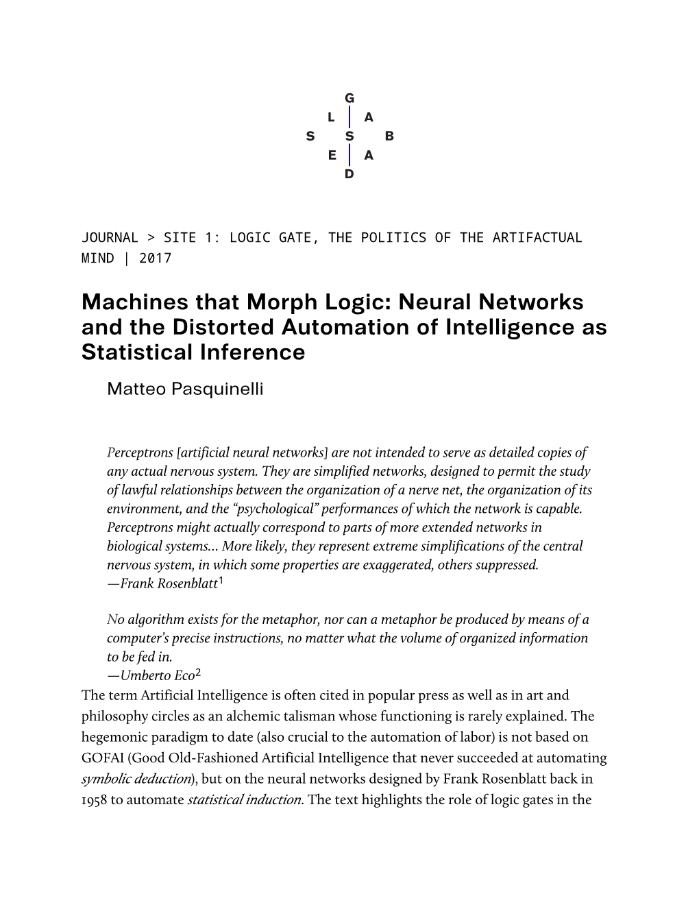 Neural Networks and the Distorted Automation of Intelligence As Statistical Inference Matteo Pasquinelli