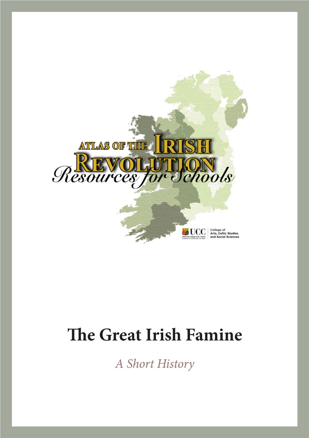 A Short History of the Great Irish Famine