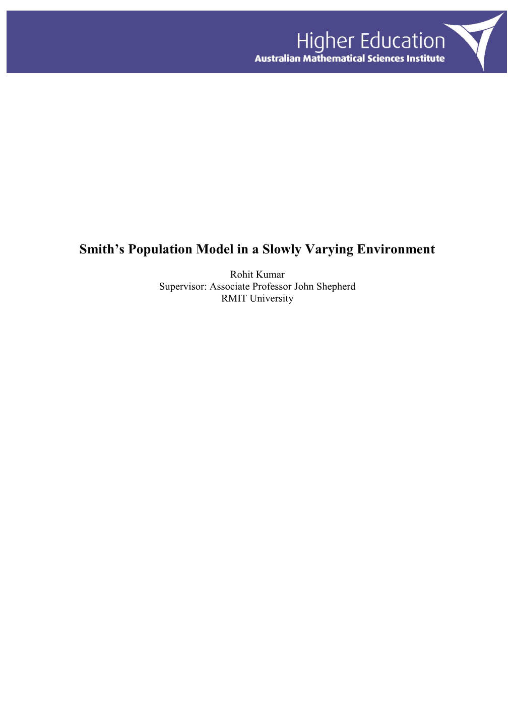 Smith's Population Model in a Slowly Varying Environment