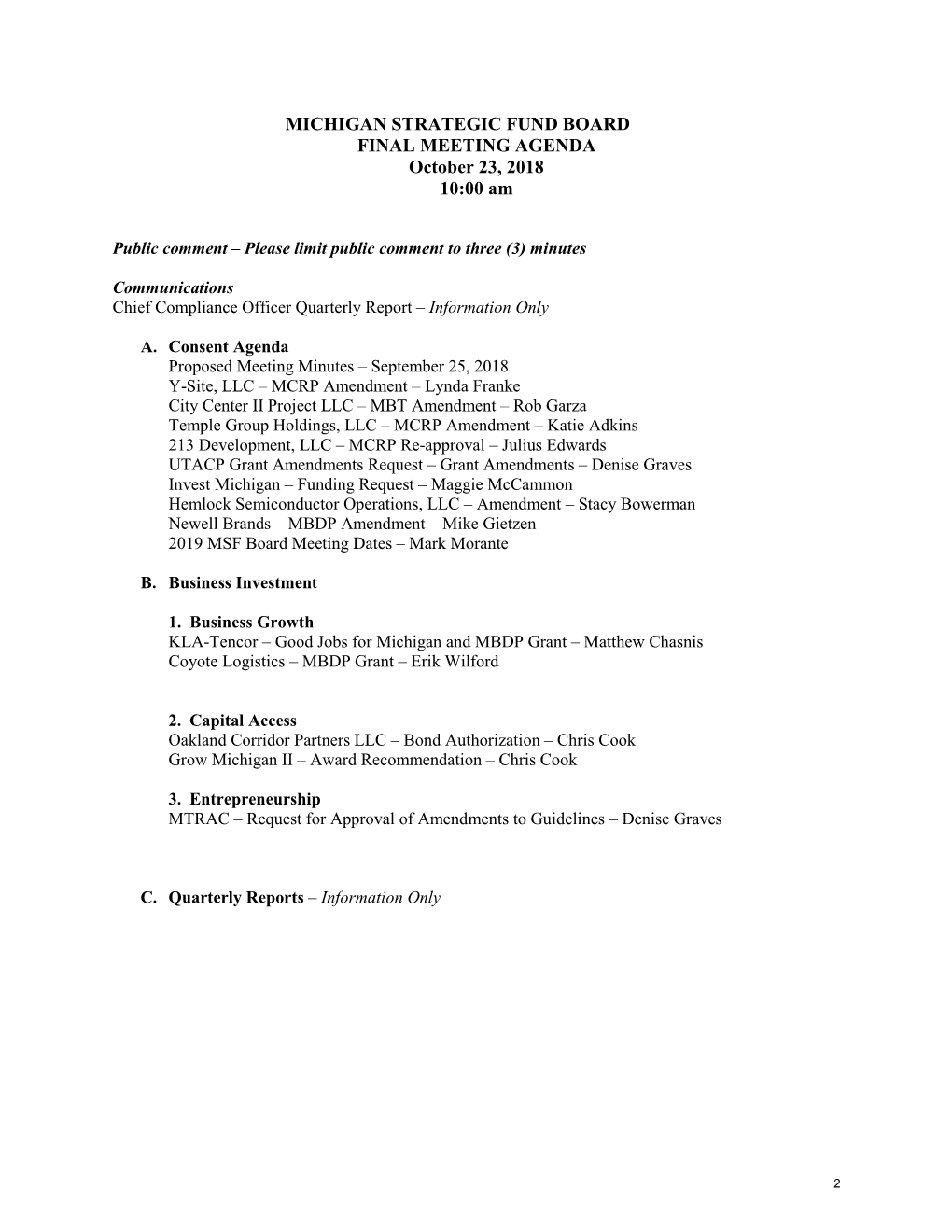 MICHIGAN STRATEGIC FUND BOARD FINAL MEETING AGENDA October 23, 2018 10:00 Am