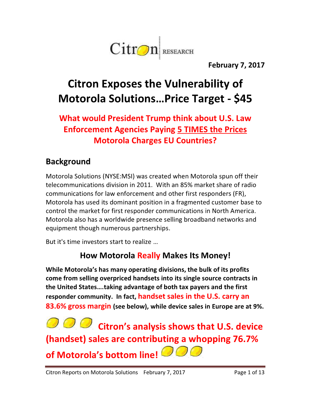 Citron Exposes the Vulnerability of Motorola Solutions…Price Target - $45