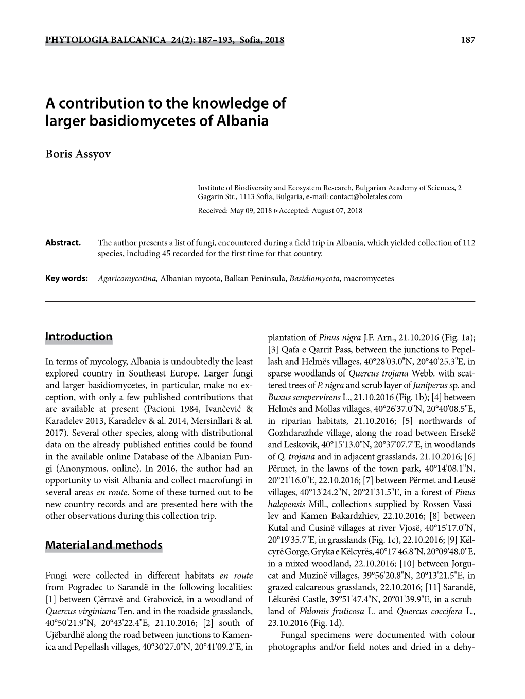 A Contribution to the Knowledge of Larger Basidiomycetes of Albania