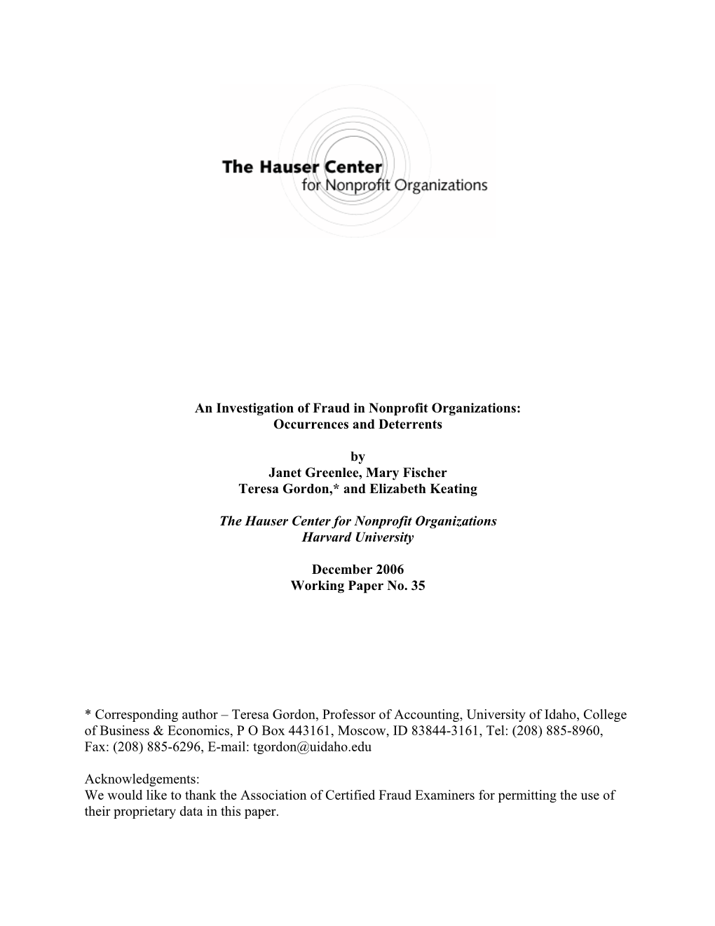 An Investigation of Fraud in Nonprofit Organizations: Occurrences and Deterrents