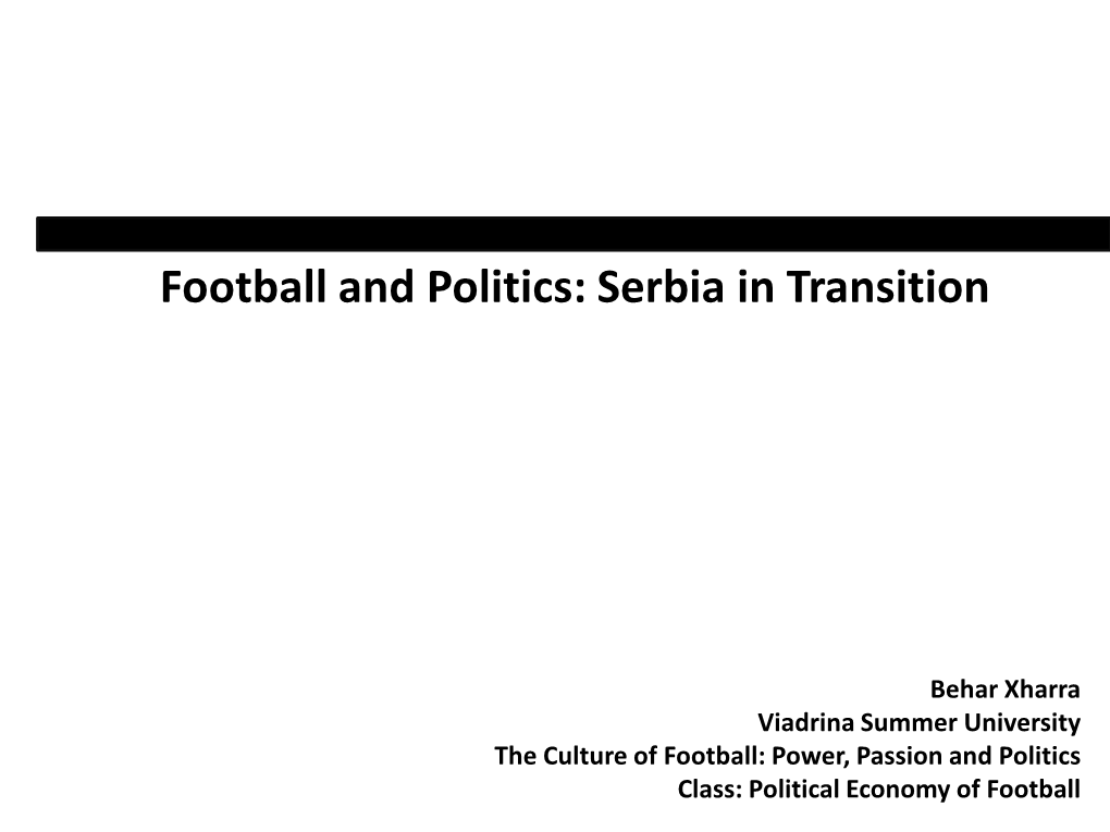 Football and Politics: Serbia in Transition
