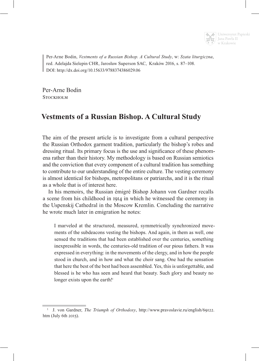 Vestments of a Russian Bishop. a Cultural Study, W: Szata Liturgiczna, Red