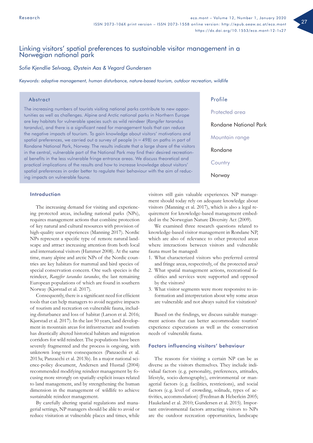 Linking Visitors' Spatial Preferences to Sustainable Visitor Management In