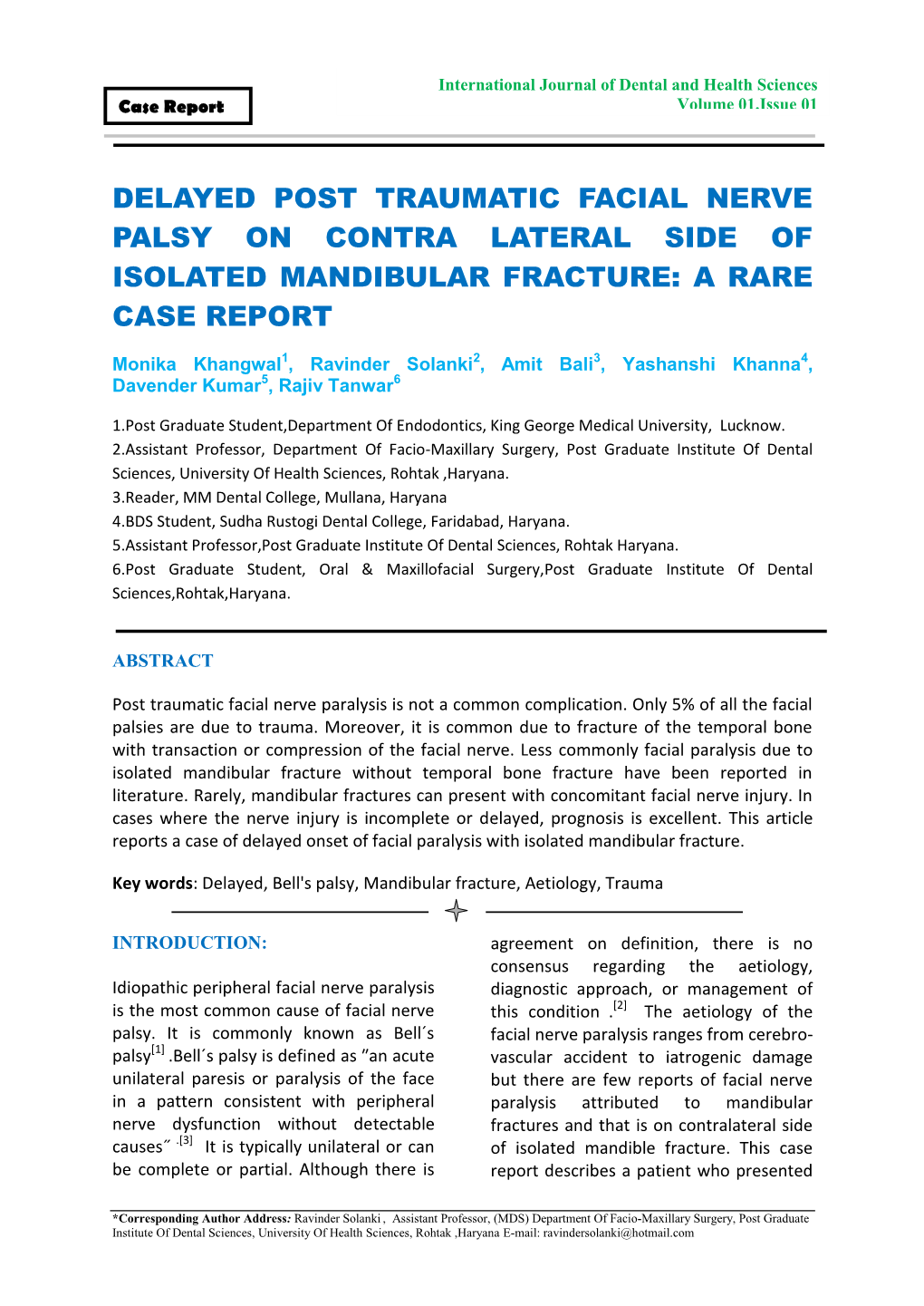 Delayed Post Traumatic Facial Nerve Palsy on Contra Lateral Side of Isolated Mandibular Fracture: a Rare Case Report