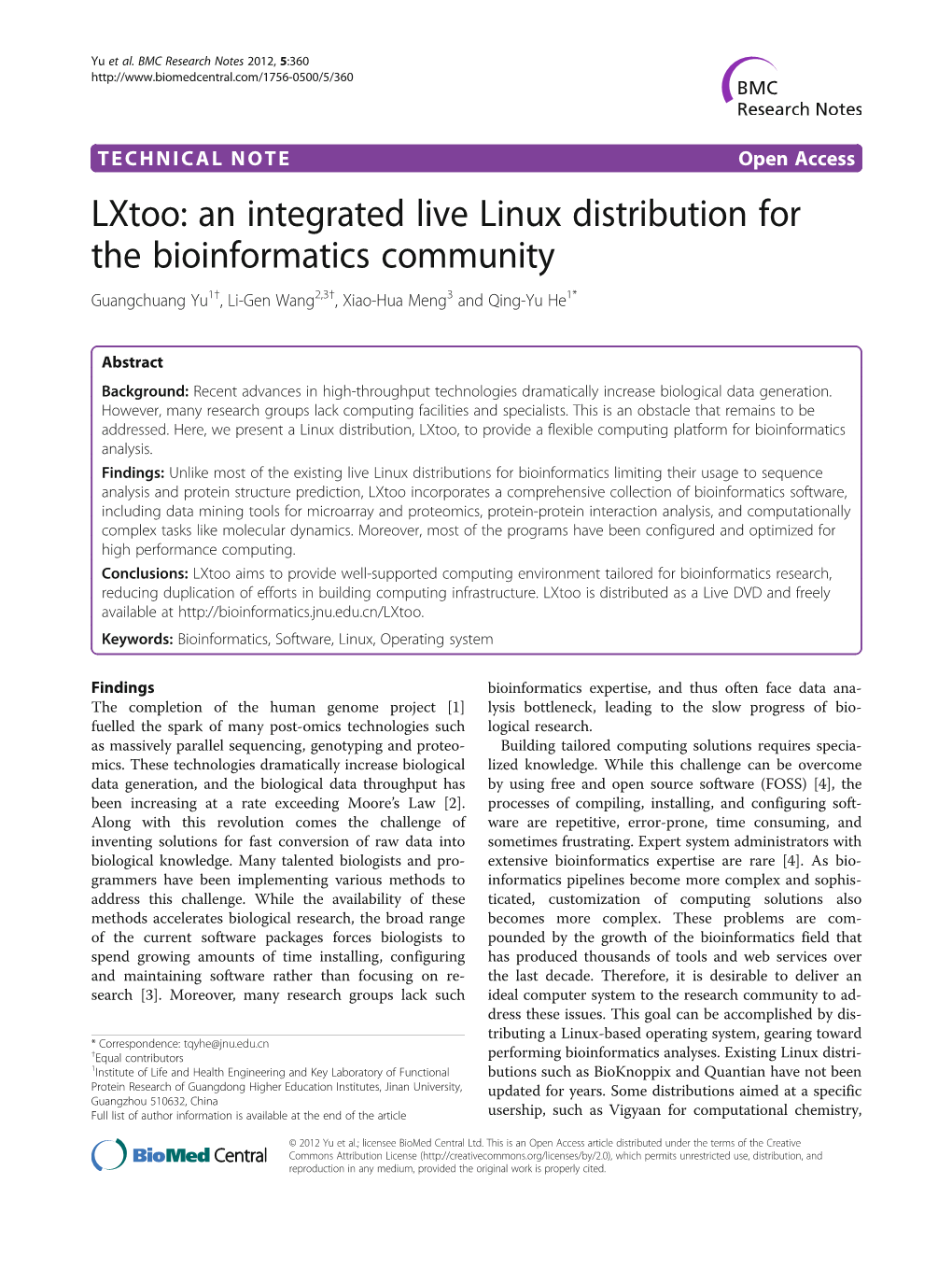 An Integrated Live Linux Distribution for the Bioinformatics Community Guangchuang Yu1†, Li-Gen Wang2,3†, Xiao-Hua Meng3 and Qing-Yu He1*