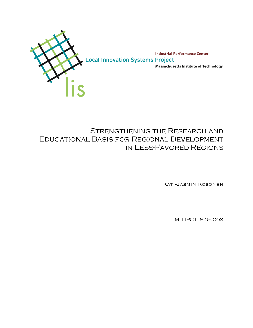 MIT IPC Local Innovation Systems Working Paper 05-003