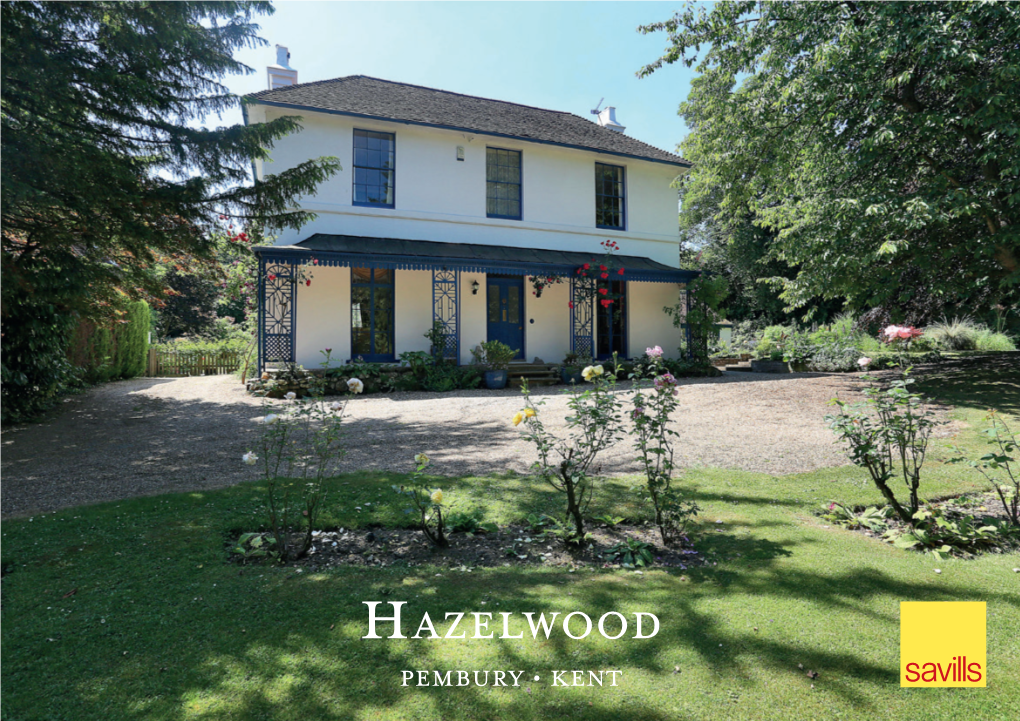 Hazelwood Pembury • Kent