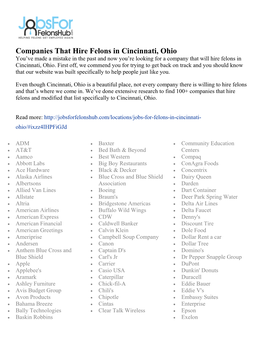 Companies That Hire Felons in Cincinnati, Ohio You’Ve Made a Mistake in the Past and Now You’Re Looking for a Company That Will Hire Felons in Cincinnati, Ohio