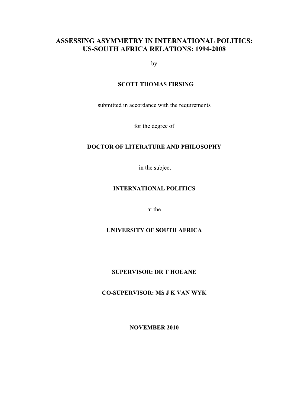 Assessing Asymmetry in International Politics: Us-South Africa Relations: 1994-2008