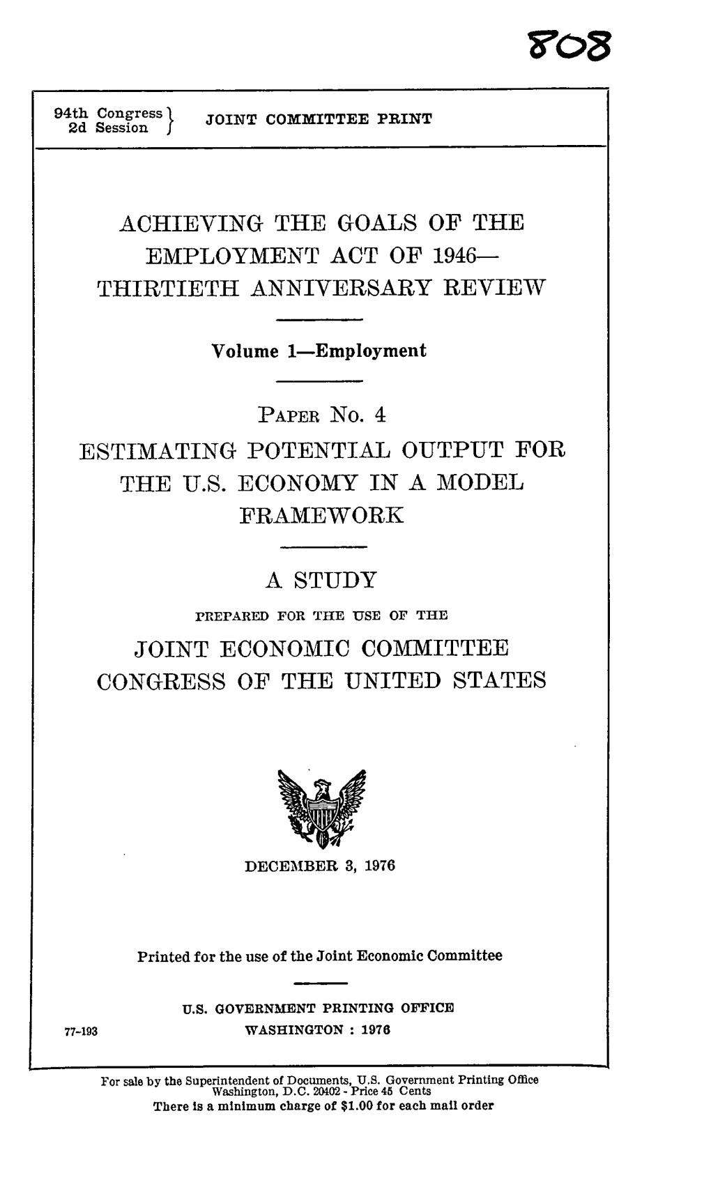 Achieving the Goals of the Employment Act of 1946- Thirtieth Anniversary Review