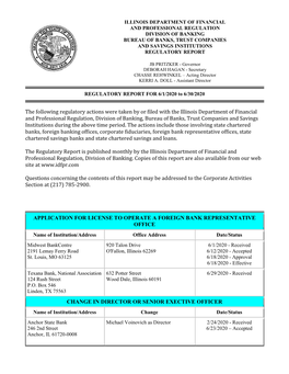 The Following Regulatory Actions Were Taken by Or Filed with the Illinois