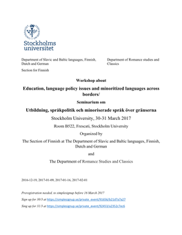 Education, Language Policy Issues and Minoritized Languages Across