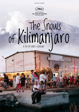 The Snows of Kilimanjaroa Film by Robert Guédiguian