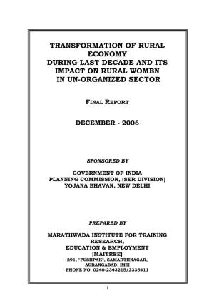 Transformation of Rural Economy During Last Decade and Its Impact on Rural Women in Un-Organized Sector